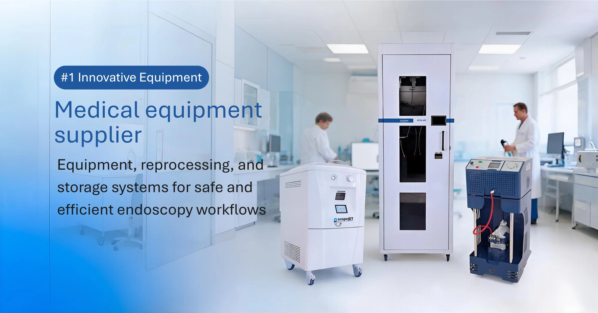 Endoscopy equipment, reprocessing systems, and storage solutions by Brightfield